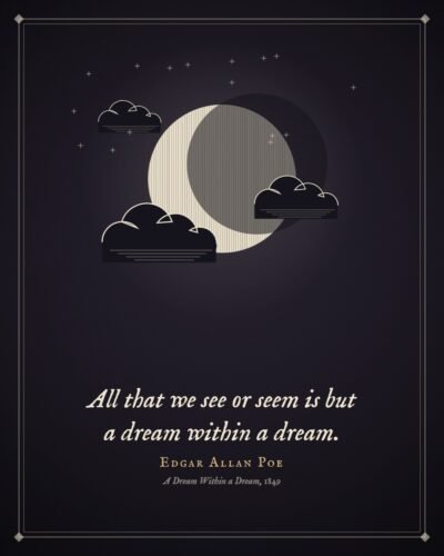 A Dream Within a Dream: Edgar Allan Poe Quote