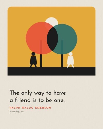 The Only Way to Have a Friend: Ralph Waldo Emerson Quote