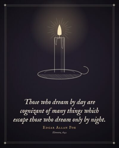 Those Who Dream by Day: Edgar Allan Poe Quote